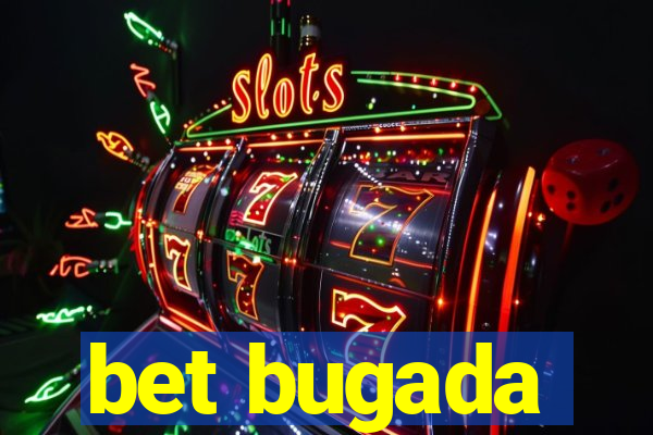 bet bugada